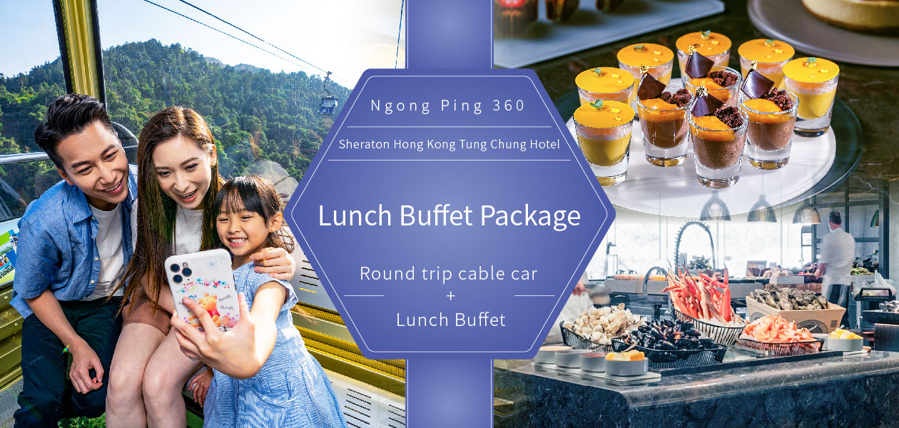 NP360 Sheraton Tung Chung Lunch Buffet Banner 2021 Layout AW 1 EN 1260Px(W) X 600Px(H)